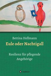 Eule oder Nachtigall