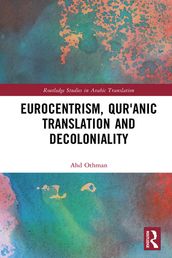Eurocentrism, Quranic Translation and Decoloniality