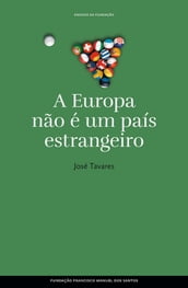 A Europa não é um país estrangeiro