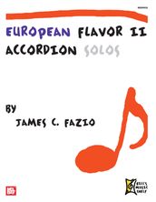 European Flavor II Accordion Solos