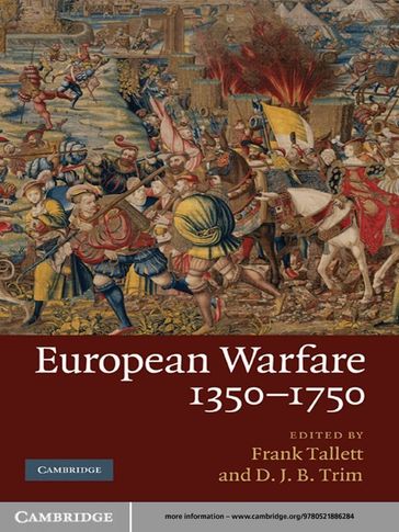 European Warfare, 13501750 - D. J. B._Trim - Frank_Tallett