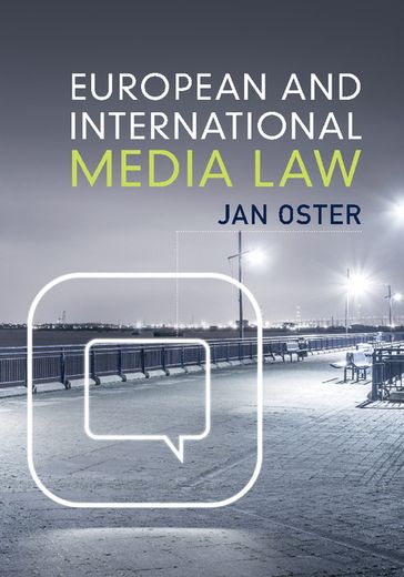 European and International Media Law - Jan Oster