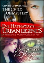 Eve Hathaway s Urban Legends: A Paranormal Mystery Collection Part 1