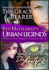 Eve Hathaway s Urban Legends: A Paranormal Mystery Collection Part 4