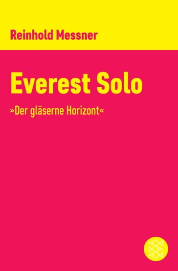 Everest Solo - Reinhold Messner
