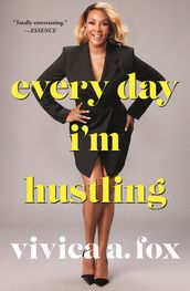 Every Day I m Hustling