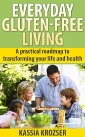 Everyday Gluten-Free Living