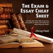 Exam & Essay Cheat Sheet, The