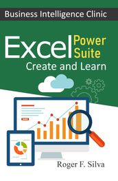 Excel Power Suite - Business Intelligence Clinic