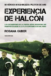 Experiencia de Halcón