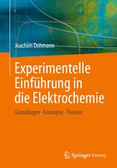 Experimentelle Einführung in die Elektrochemie