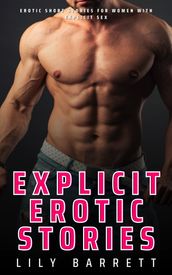 Explicit Erotic Stories