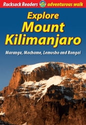 Explore Mount Kilimanjaro