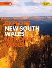 Explore New South Wales & the Australian Capital Territory s National Parks