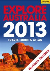 Explore Northern Territory 2013