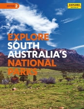 Explore South Australia s National Parks