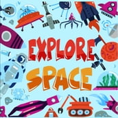 Explore Space