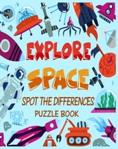 Explore Space Spot The Differences Puzzle Book