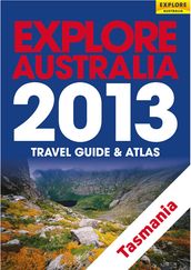 Explore Tasmania 2013