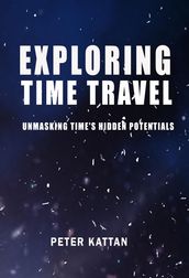 Exploring Time Travel