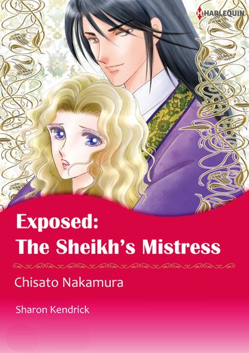 Exposed: The Sheikh's Mistress (Harlequin Comics) - Sharon Kendrick