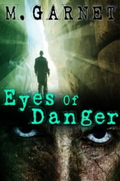 Eyes of Danger