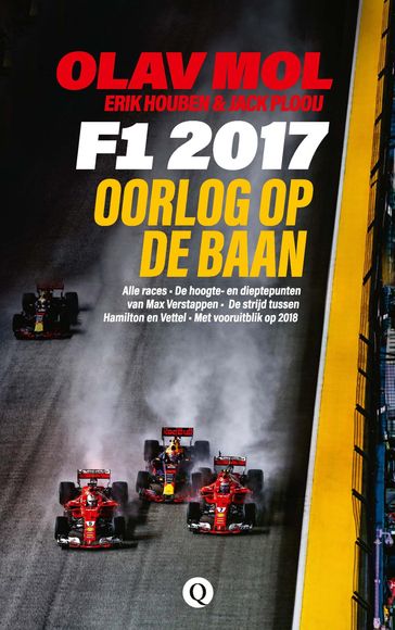 F1 2017 - Erik Houben - Jack Plooij - Olav Mol