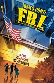 F.B.I. - 2. Il caso della figlia del Presidente