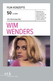 FILM-KONZEPTE 50 - Wim Wenders