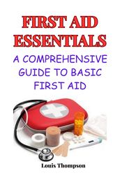 FIRST AID ESSENTIALS