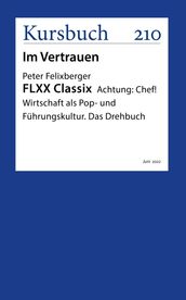 FLXX Classix   Schlussleuchten von und mit Peter Felixberger