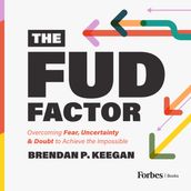 FUD Factor, The