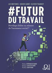 #FUTUR DU TRAVAIL