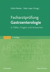 Facharztprüfung Gastroenterologie