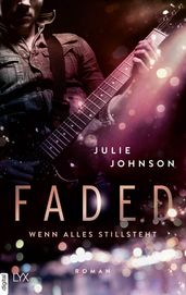 Faded - Wenn alles stillsteht