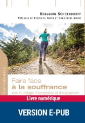 Faire face à la souffrance - Nouvelle édition