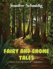 Fairy and Gnome Tales  Book One