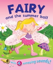 Fairy and the Summer Ball
