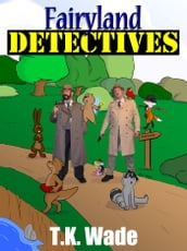 Fairyland Detectives
