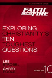 Faith Under Fire Bible Study Participant s Guide