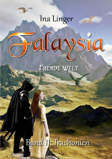 Falaysia - Fremde Welt - Band 2 - Ina Linger