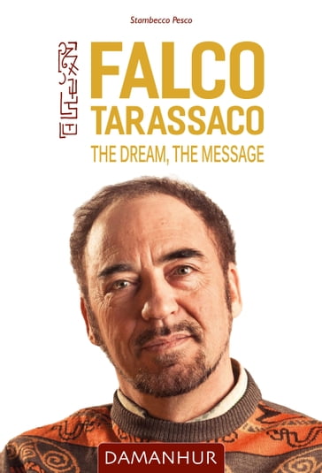 Falco Tarassaco - The Dream, The Message - Stambecco Pesco