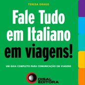 Fale tudo em Italiano em viagens!