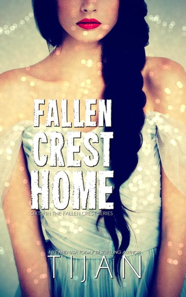 Fallen Crest Home - Tijan