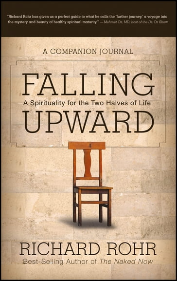 Falling Upward - Richard Rohr