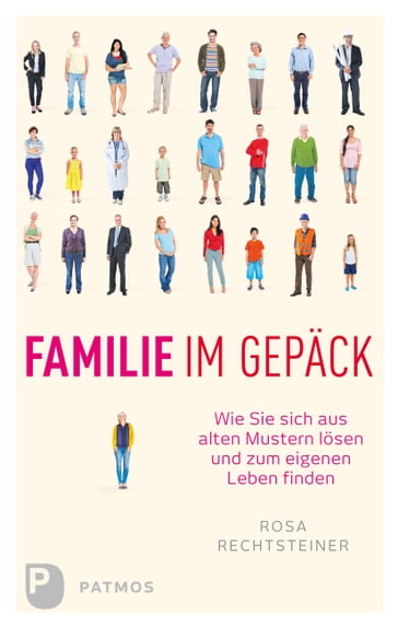 Familie im Gepäck - Rosa Rechtsteiner