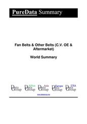 Fan Belts & Other Belts (C.V. OE & Aftermarket) World Summary