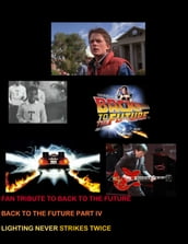 Fan Tribute to Back to The Future