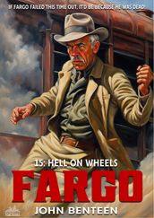 Fargo 15: Hell on Wheels