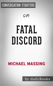Fatal Discord: Erasmus, Luther and the Fight for the Western Mind by Michael Massing Conversation Starters